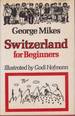 Switzerland for Beginners