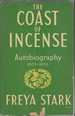 The Coast of Incense Autobiography 1933-1939