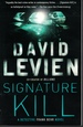 Signature Kill