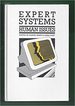 Expert Systems: Human Issues (Artificial Intelligence Series)