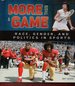 More Than a Game: Race, Gender, and Politics in Sports