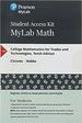 Mylab Math with Pearson Etext--24 Month Standalone Access Card--For College Mathematics for Trades and Technologies