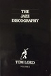The Jazz Discography (Catherine to Dagradi)