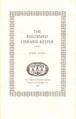 The Reformed Librarie-Keeper (1650) (Augustan Reprint Society Publication Number220)