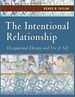 Intentional Relationship: Occupational Therapy and Use of Self