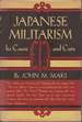 Japanese Militarism Its Cause and Cure