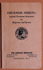 Thickness Design-Asphalt Pavement Structures for Highways and Streets