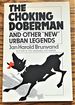 The Choking Doberman and Other "New" Urban Legends