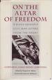 On the Altar of Freedom a Black Soldier's Civil War Letters From the Front