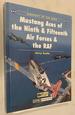 Mustang Aces of the Ninth & Fifteenth Air Forces & the Raf (Osprey Aircraft of the Aces, No 7)