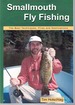 Smallmouth Fly Fishing the Best Techniques, Flies and Destinations