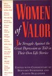 Women of Valor: the Struggle Against the Great Depression as Told in Their Own Life Stories