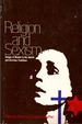 Religion and Sexism: Images of Woman in the Jewish and Christian Traditions