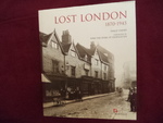 Lost London. 1870-1945