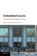 Embedded Courts: Judicial Decision-Making in China