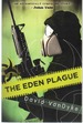 The Eden Plague Plague Wars Book One