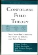 Conformal Field Theory: New Non-Perturbative Methods in String and Field Theory