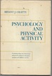 Psychology and Physical Activity