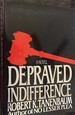 Tanenbaum Robert K. : Depraved Indifference (Hbk)