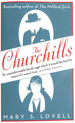 The Churchills: a Family at the Heart of History-From the Duke of Marlborough to Winston Churchill