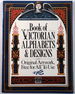 Book of Victorian Alphabets and Designs