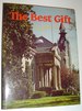 The Best Gift: a Record of the Carnegie Libraries in Ontario-Signed By All Three Authors