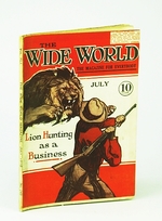 The Wide World-the Magazine for Everybody, July 1918, No. 243, Vol. Xli-Exploring Eastern Karakoram / the "White" Chief of Penrhyn Island