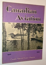 Canadian Aviation, April 1938-Canada's National Aviation Magazine: McKee Trophy to Romeo Vachon