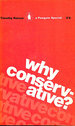 Why Conservative?