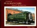 A Century of Pullman Cars: the Palace Cars