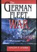 The German Fleet at War, 1939-1945