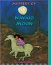 Mystery of Navajo Moon