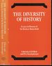 The Diversity of History: Essays in Honour of Sir Herbert Butterfield