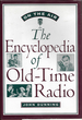 On the Air: the Encyclopedia of Old-Time Radio