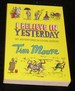 I Believe in Yesterday
