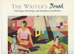 The Writer's Brush: Paintings, Drawings, and Sculptures By Writers