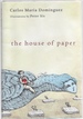The House of Paper