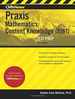 Cliffsnotes Praxis Mathematics: Content Knowledge (5161), 3rd Edition (Cliffsnotes Test Prep)