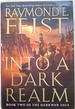 Into a Dark Realm (the Darkwar Saga, Book 2)