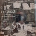 F.L. Griggs (1876-1938): the Architecture of Dreams