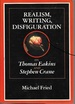Realism, Writing, Disfiguration: on Thomas Eakins and Stephen Crane