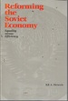 Reforming the Soviet Economy: Equality Vs. Efficiency