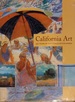 California Art: 450 Years of Painting & Other Media