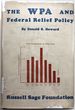 The Wpa and Federal Relief Policy