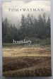 Boundary Country, Stories--Inscribed Copy