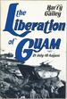 The Liberation of Guam: 21 July-10 August