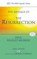 The Message of the Resurrection: Christ is Risen!