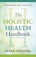 The Holistic Health Handbook: a Scientific Approach