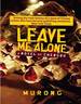Leave Me Alone: a Novel of Chengdu