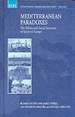 Mediterranean Paradoxes: the Politics and Social Structure of Southern Europe